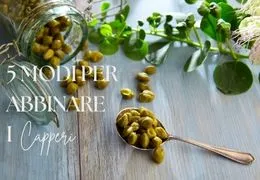 5 Modi per Abbinare i Capperi nella Cucina Siciliana